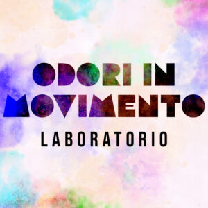 ODORI IN MOVIMENTO